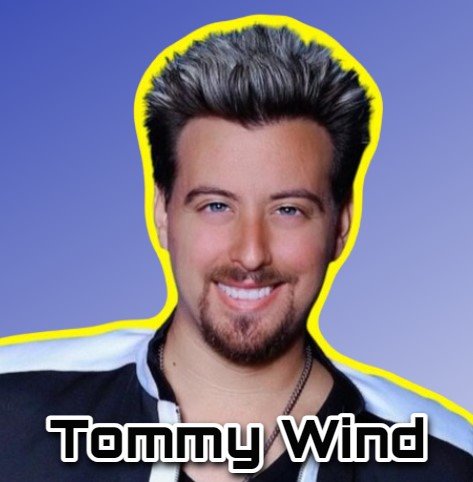 Tommy Wind Image [Collected]